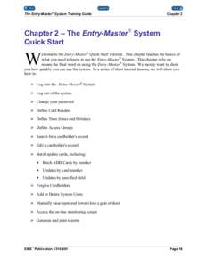 The Entry-Master® System Training Guide  Chapter 2 Chapter 2 – The Entry-Master System Quick Start