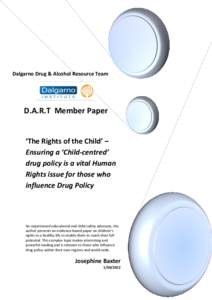 Dalgarno Drug & Alcohol Resource Team  D.A.R.T Member Paper ‘The Rights of the Child’ – Ensuring a ‘Child-centred’