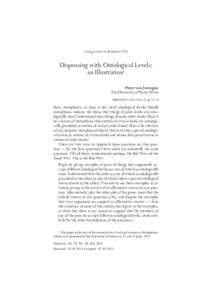 LanCog Lectures in MetaphysicsDispensing with Ontological Levels: an Illustration1 Peter van Inwagen The University of Notre Dame