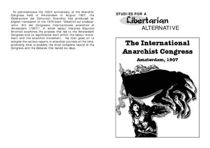 Economic ideologies / Anti-fascism / Political ideologies / Anarchist communists / Anarcho-syndicalists / Anarchist communism / Rudolf Rocker / Anarchist Federation / Emma Goldman / Political philosophy / Anarchism / Politics