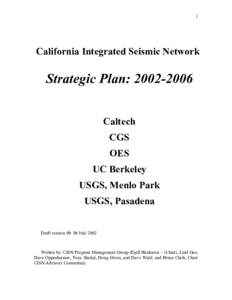 1  California Integrated Seismic Network Strategic Plan: [removed]Caltech