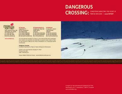 DANGEROUS CROSSING: CONDITIONS IMPACTING THE FLIGHT OF TIBETAN REFUGEES l 2006 REPORT