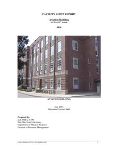 FACILITY AUDIT REPORT Aviation Building 164 West 19th Avenue #036