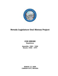 Nevada Legislature Oral History Project  COE SWOBE Republican  Assembly, 1962 – 1966