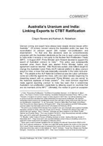 Nuclear weapons / Contemporary history / Weapons of mass destruction / Nuclear energy in India / Arms control / Nuclear Non-Proliferation Treaty / U.S.–India Civil Nuclear Agreement / Comprehensive Nuclear-Test-Ban Treaty / Uranium mining / International relations / Nuclear proliferation / Nuclear technology