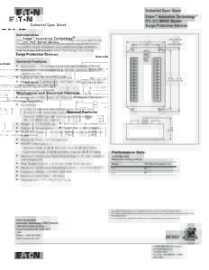 Submittal Spec Sheet Eaton ® Innovative Technology ® ITC-12T-30VDC Model Surge Protective Devices Introduction Since 1980, Eaton’s Innovative Technology has provided Surge