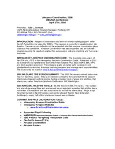 Safety / National Interagency Fire Center / Special use airspace / NOTAM / Area Control Center / Wildfire suppression / Wildfire / Airspace class / Air traffic control / Aviation / Transport