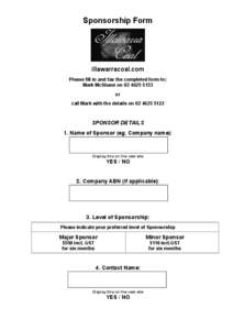 Sponsorship Form  illawarracoal.com Please fill in and fax the completed form to| Mark McShane on[removed]or