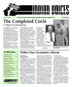 OUR 22ND YEAR  MULTICULTURAL NEWS FROM AN AMERICAN INDIAN PERSPECTIVE OCTOBER 2008