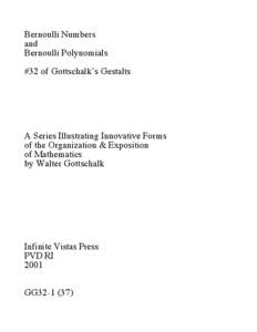 Bernoulli Numbers and Bernoulli Polynomials #32 of Gottschalk’s Gestalts  A Series Illustrating Innovative Forms