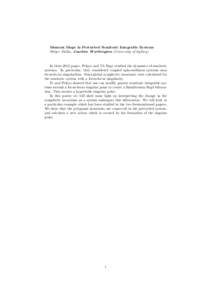 Moment Maps in Perturbed Semitoric Integrable Systems Holger Dullin, Joachim Worthington (University of Sydney) In their 2012 paper, Pelayo and V˜ u Ngo.c studied the dynamics of semitoric systems. In particular, they c