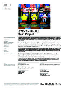 PRESS INFORMATION STEVEN RHALL Kulin Project Centre for Contemporary Photography