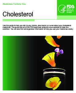 Statins / Bile acid sequestrants / Hepatology / Lactones / Fibrates / Colesevelam / Pitavastatin / Cholesterol / Lovastatin / Chemistry / Organic chemistry / Medicine