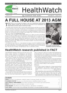 HealthWatch / BMJ / Andrew Wakefield / Medical literature / Ben Goldacre / Alternative medicine / The New England Journal of Medicine / Nick Ross / Evidence-based medicine / Medicine / Health / MMR vaccine controversy