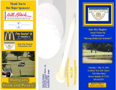 Thank You to Our Major Sponsors! Gate City Chapter Annual Scholarship Golf Tournament