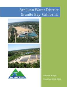 San Juan Water District Granite Bay, California Adopted Budget Fiscal Year[removed]