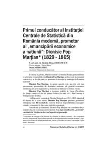 Primul conducător al Instituţiei Centrale de Statistică din România modernă, promotor al „emancipării economice a naţiunii”: Dionisie Pop Marţian* ([removed])