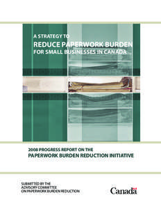 2008 Progress Report on the Paperwork Burden Reduction Initiative