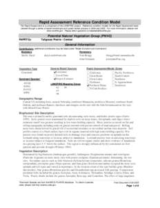 Rapid Assessment Reference Condition Model The Rapid Assessment is a component of the LANDFIRE project. Reference condition models for the Rapid Assessment were created through a series of expert workshops and a peer-rev