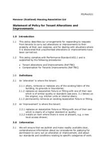 PD/Pol/021 Hanover (Scotland) Housing Association Ltd Statement of Policy for Tenant Alterations and Improvements 1.0