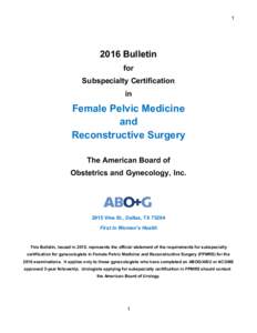 Bulletin for Subspecialty Certification in