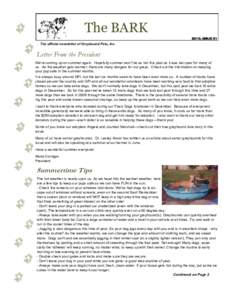 The BARK 2010, ISSUE 01 The official newsletter of Greyhound Pets, Inc.  Letter From the President
