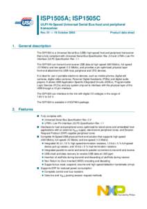 ISP1505A; ISP1505C ULPI Hi-Speed Universal Serial Bus host and peripheral transceiver Rev. 01 — 19 OctoberProduct data sheet