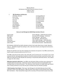 Meeting Minutes Northeastern Great Basin Resource Advisory Council August 25, 2011 Eureka, Nevada I.