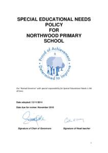 SPECIAL EDUCATIONAL NEEDS POLICY FOR NORTHWOOD PRIMARY SCHOOL