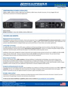 COMMERCIAL Data Sheet UNINTERRUPTIBLE POWER SYSTEM (UPS) 2000VA, 1400W, 120VAC at 50Hz or 60Hz Input and 120VAC at 60Hz Output, Double Conversion, On Line, Rugged UPS with Power Factor Correction for Commercial Applicati