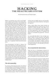 NEUE ZÜ RC H ER Z EI T U N G –   HACKING THE HEALTHCAR E SYST EM By Nicholas Bornstein and Stephan Sigrist