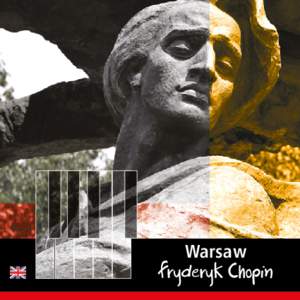 Warsaw  Audioguide to Fryderyk Chopin’s Warsaw T
