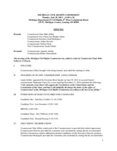 MICHIGAN CIVIL RIGHTS COMMISSION Monday, July 29, 2013 – 11:00 A.M. Michigan Department of Civil Rights, 8th Floor Commission Room 110 W. Michigan Avenue, Lansing, MI[removed]MINUTES