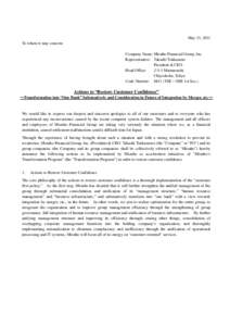 May 23, 2011 To whom it may concern: Company Name: Mizuho Financial Group, Inc. Representative: Takashi Tsukamoto President & CEO Head Office: