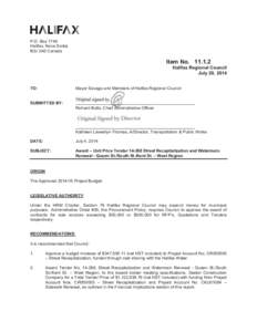 [removed]Award - Unit Price Tender[removed]Street Recapitalization and Water Main Renewal, Queen Street, South Street, Kent St