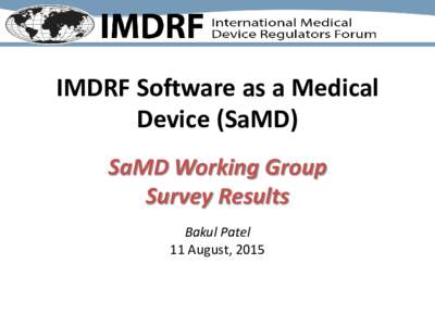 IMDRF Presentation - SaMD Survey Results update