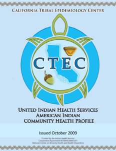 Aboriginal title in the United States / Native American history / Indian Health Service / United States Public Health Service / Native American tribes in California / Indian termination policy / Federally recognized tribes / Native Americans in the United States / Redwood Valley Rancheria / Americas / United States / History of North America