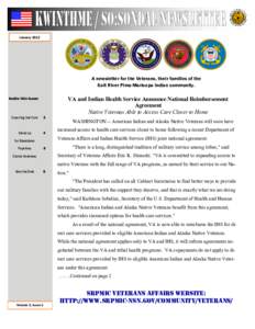January[removed]A newsletter for the Veterans, their families of the Salt River Pima-Maricopa Indian community.  VA and Indian Health Service Announce National Reimbursement