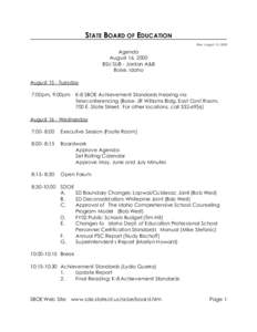 STATE BOARD OF EDUCATION Rev: August 10, 2000 Agenda August 16, 2000 BSU SUB - Jordan A&B