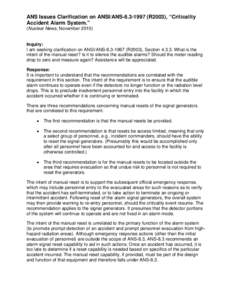 ANS Issues Clarification on ANSI/ANSR2003), “Criticality Accident Alarm System.” (Nuclear News, NovemberInquiry: I am seeking clarification on ANSI/ANSR2003), SectionWhat is the