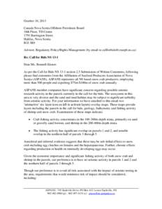 October 10, 2013 Canada Nova Scotia Offshore Petroleum Board 18th Floor, TD Centre 1791 Barrington Street Halifax, Nova Scotia B3J 3K9