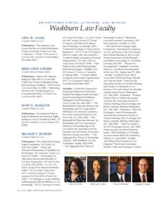 RECENT PUBLICATIONS, ACTIVITIES, AND HONORS  Washburn Law Faculty AÏDA M. ALAKA Associate Professor of Law