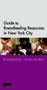 Guide to Breastfeeding Resources in New York City Breastfeeding – Simply the Best