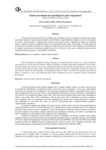 Rev Bras Reprod Anim, Belo Horizonte, v.31, n.3, p[removed], jul./set[removed]Disponível em www.cbra.org.br  Técnicas de indução da reprodução de peixes migradores1