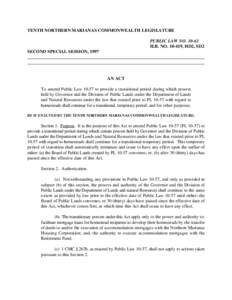 TENTH NORTHERN MARIANAS COMMONWEALTH LEGISLATURE PUBLIC LAW NO[removed]H.B. NO[removed], HD2, SD2 SECOND SPECIAL SESSION, 1997  AN ACT