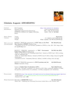 Ghislain Auguste ATEMEZING Contact Information Ph.D Candidate Semantics Group