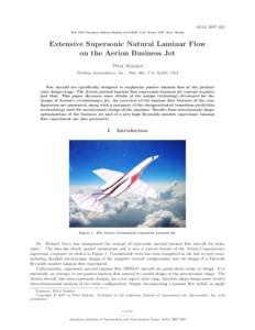 AIAA 2007–685 45th AIAA Aerospace Sciences Meeting and Exhibit, 8–11 January 2007, Reno, Nevada Extensive Supersonic Natural Laminar Flow on the Aerion Business Jet Peter Sturdza∗
