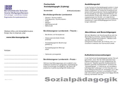 Fachschule Sozialpädagogik (2-jährig) Berufsbildende Schulen Goslar-Baßgeige/Seesen