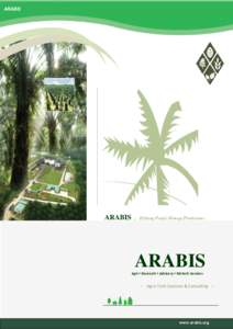 ARABIS  ARABIS … Helping People Manage Plantations