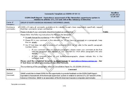 Deadline[removed] CET Comments Template on EIOPA CP[removed]EIOPA Draft Report Equivalence assessment of the Bermudan supervisory system in